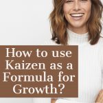 Kaizen as a Formula for Growth