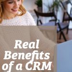 Real Benefits of a CRM